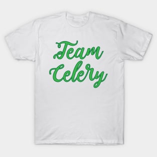 Team Celery Vegan Vegetarian Juice Fan Gift T-Shirt